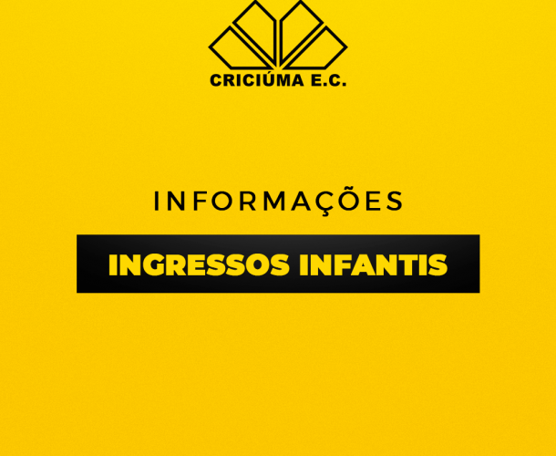 Distribuição de ingressos infantis para Criciúma x Novorizontino