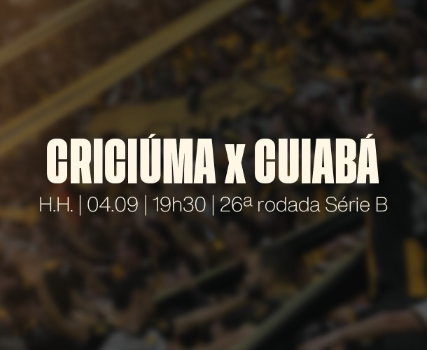 SERVIÇO DE JOGO PARA CRICIÚMA X CUIABÁ